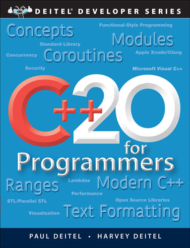 C++20 for Programmers Now Available to O'Reilly Online Learning Subscribers  - Deitel & Associates, Inc.